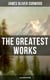 The Greatest Works of James Oliver Curwood (Illustrated Edition) - The Wolf Hunters, The Gold Hunters, Kazan, Baree, The Danger Trail, The Flower of the North…