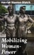 Mobilizing Woman-Power