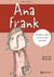 ME LLAMO… ANA FRANK