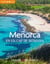Menorca. En un cap de setmana