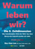 Warum leben wir? - Die 8. Zeitdimension