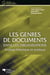 Les genres de documents dans les organisations - Analyse théorique et pratique