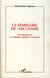 Le séminaire de 'Ain Chams - Une introduction à la littérature générale et comparée
