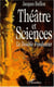 Théâtre et Sciences - Le double fondateur