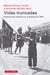 Vidas truncadas - Historias de violencia en la España de 1936