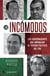 Los incómodos - Los gobernadores que amenazan el futuro del PRI en el poder