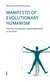 Manifesto of Evolutionary Humanism - Plea for a mainstream culture appropriate to our times