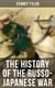 The History of the Russo-Japanese War - Complete History of the Conflict: From Causes of the War and Korean Campaign to the Peace Treaty