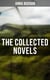 The Collected Novels - Olivia in India, The Setons, Penny Plain, Ann and Her Mother & Pink Sugar