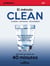 El método Clean - Una síntesis detallada del libro de Alejandro Junger para leer en menos de 40 minutos