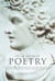 On the Nature of Poetry - An Appraisal and Investigation of the Art Which for 4000 Years Has Distilled the Spoken Thoughts of Mankind
