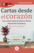 GuíaBurros Cartas desde el corazón - Los cuatro pilares básicos de las relaciones humanas