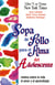 Sopa de Pollo para el Alma del Adolescente - Relatos sobre la vida, el amor y el aprendizaje