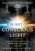 A Burst of Conscious Light - Near-Death Experiences, the Shroud of Turin, and the Limitless Potential of Humanity
