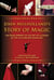 John Mulholland's Story of Magic - The Development of the Art of Illusion by the CIA's Master Magician