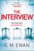 The Interview - The heart-pounding locked-room psychological thriller that will keep you on the edge of your seat