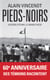 Pieds-Noirs : les bernés de l'histoire