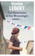 Les Souvenirs et les mensonges aussi...