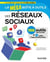 La méga boîte à outils : des réseaux sociaux