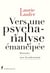 Vers une psychanalyse émancipée - Renouer avec la subversion