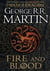 Fire and Blood : The Inspiration for Hbo's House of the Dragon