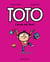 Toto Tome 11 : l'école est finie !