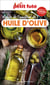Guide Guide De L'amateur D'huile D'olive 2023/2024 Petit Futé