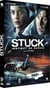 Stuck - Instinct de survie