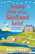 Sunny Stays at the Shetland Hotel - A heart-warming and uplifting read that 'certainly lives up to its sunny name’!