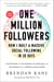 One Million Followers, Updated Edition - How I Built a Massive Social Following in 30 Days
