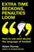 Extra Time Beckons, Penalties Loom - How to Use (and Abuse) The Language of Football: Shortlisted for Football Book of the Year at the Sports Book Awards 2025