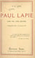 Paul Lapie - Une vie, une œuvre. 4 septembre 1869 - 24 janvier 1927