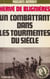 Hervé de Blignières - Un combattant dans les tourmentes du siècle