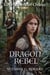 Tournament of Chance: Dragon Rebel