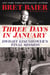 Three Days in January - Dwight Eisenhower's Final Mission