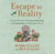 Escape to Reality - How the World is Changing Gardening, and Gardening is Changing the World