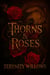 Thorns And Roses - Of Crows And Crossroads, #4