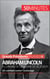 Abraham Lincoln, à l'origine de la guerre de Sécession - Un combat contre l’esclavage