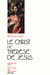 Le Christ de Thérèse de Jésus - JJC 58