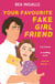 Your Favourite Fake Girlfriend - must-read dreamy rom-com - fake dating with a wedding guest twist!