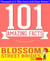 Blossom Street Brides - 101 Amazing Facts You Didn't Know - GWhizBooks.com