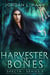 Harvester of Bones - SPECTR Series 3, #4