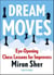 Dream Moves - Eye-Opening Chess Lessons for Improvers