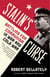 Stalin's Curse - Battling for Communism in War and Cold War