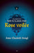 Rose voilée - Les contes de la Forêt de la pierre dorée