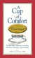 A Cup of Comfort Courage - Stories That Celebrate Everyday Heroism, Strength, and Triumph