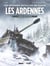 Les Ardennes - Lachez les fauves