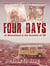 Four Days - At Woodstock in the Summer of '69