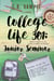 College Life 301: Junior Seminar - The College Life Series, #5