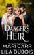 Danger's Heir - Trinity Masters: The Mafia, #3